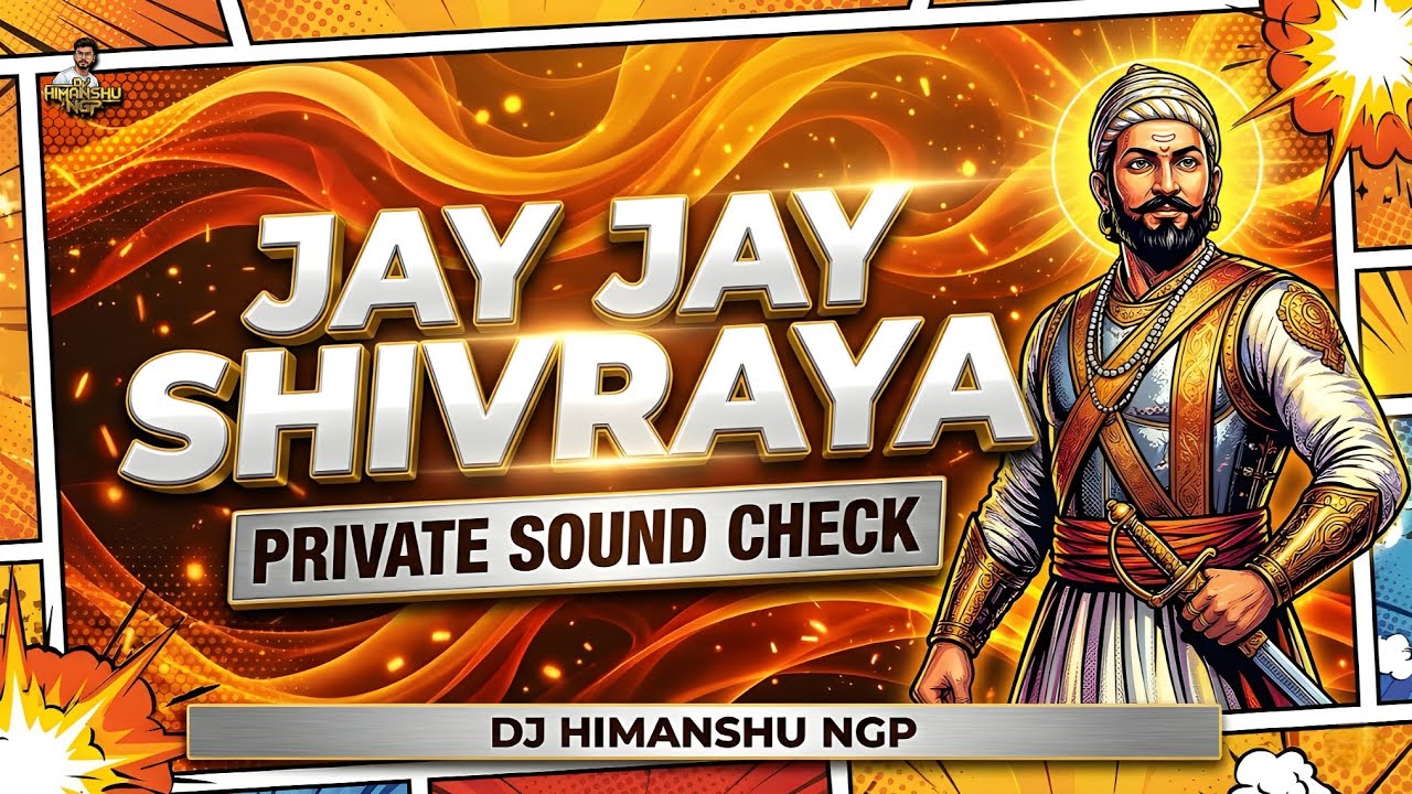 Jay Jay Shivraya - Shivjayanti Special - [ Private Sound Check ] - Dj Himanshu NGP | #soundcheck 
