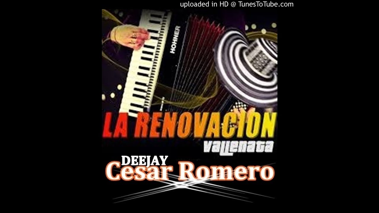 Renovacion Vallenata Mega Mix CesarDJRomero