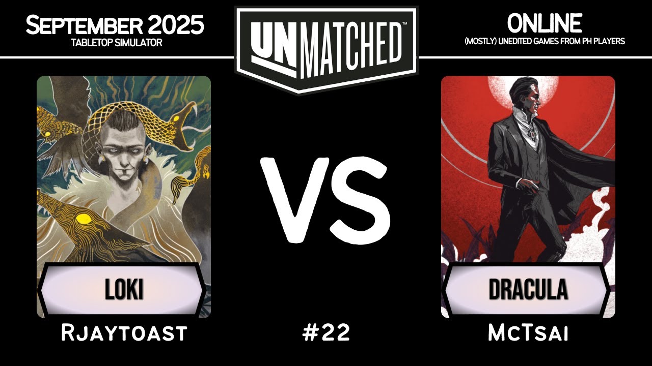 Online #22 │ Loki (Rjaytoast) vs Dracula (McTsai) │ Unmatched