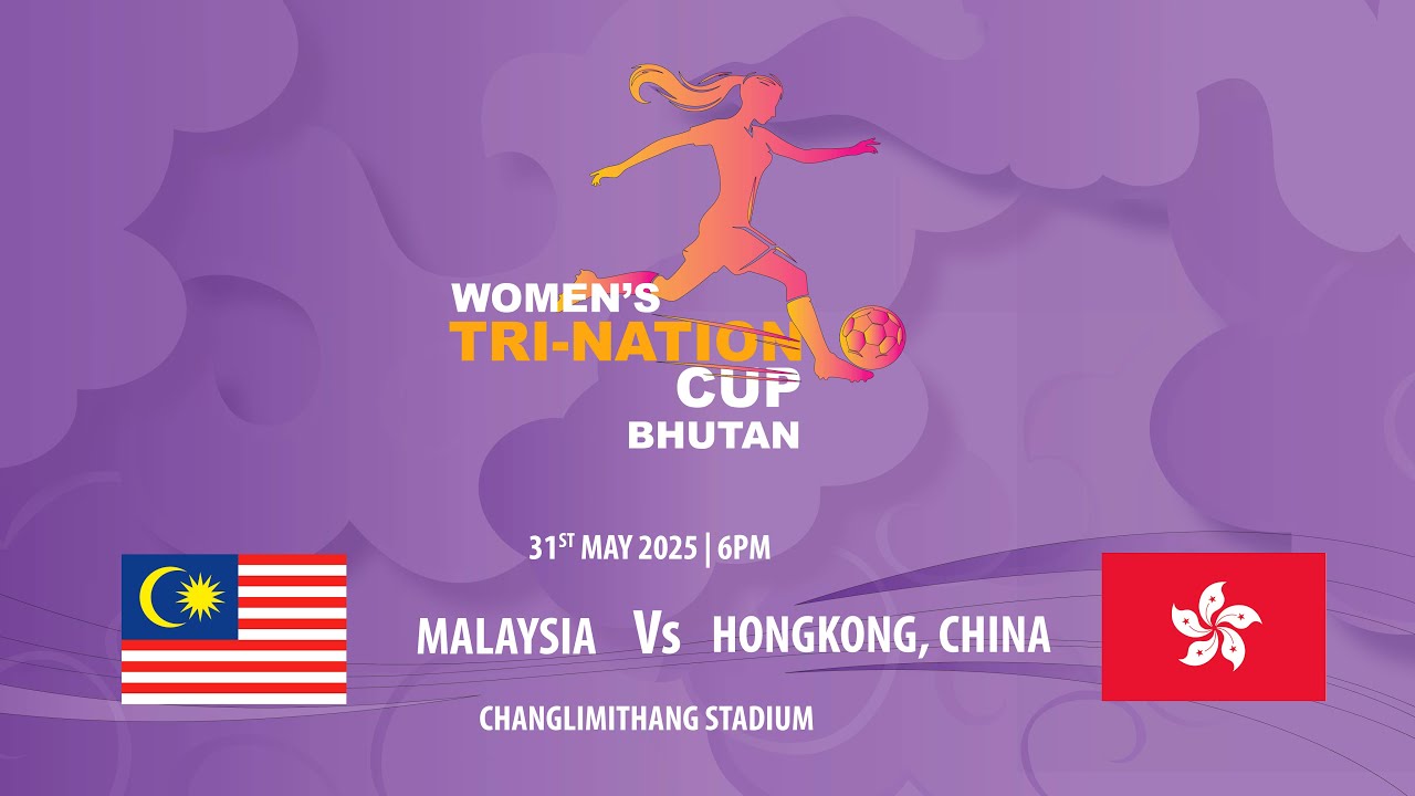 Malaysia vs Hongkong, China | Women's Tri-Nation Cup 2025 - Bhutan