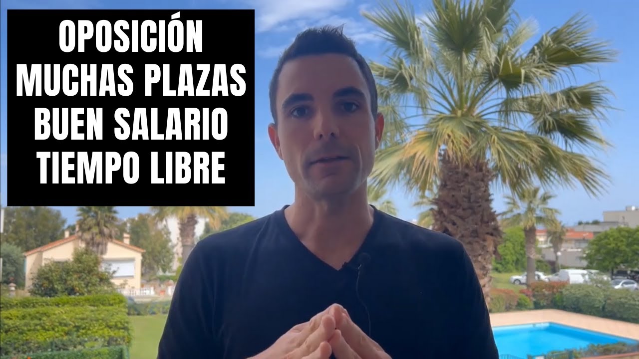 La mejor oposición muchas PLAZAS, buen SALARIO y TIEMPO LIBRE - Funcionario de Prisiones España