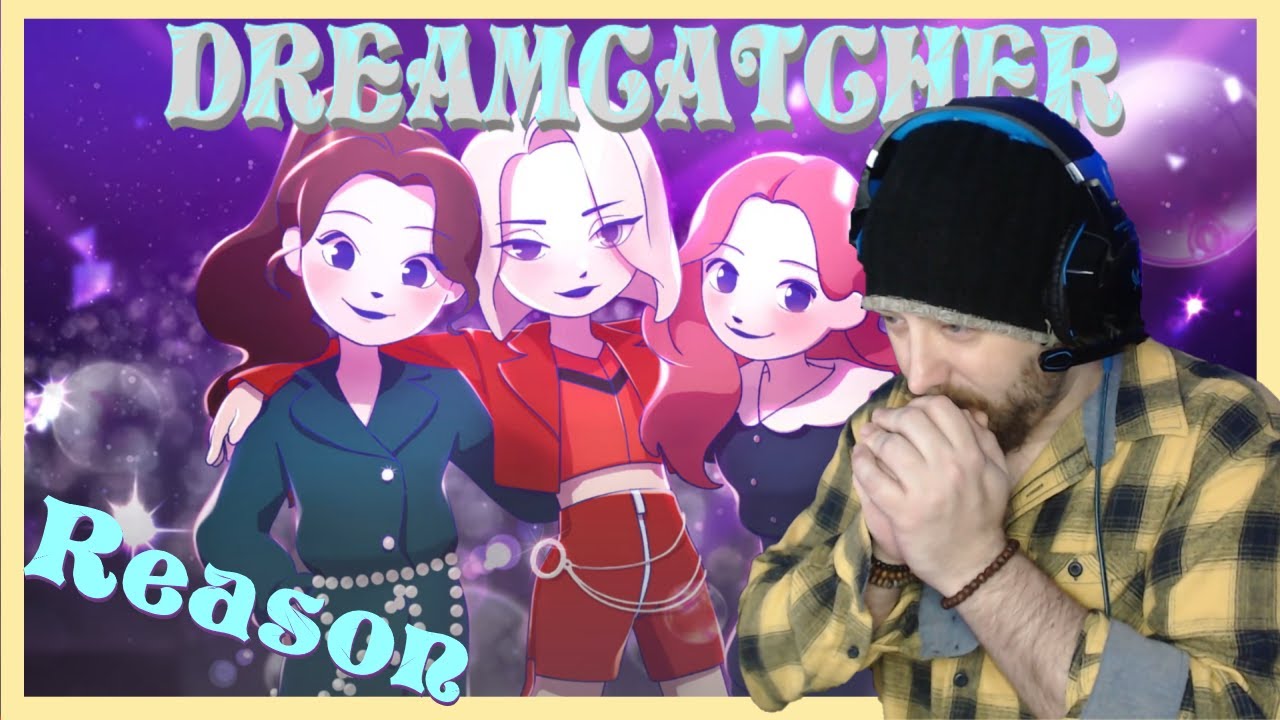 Dreamcatcher(드림캐쳐) - Reason MV reaction | Metal Musician Reacts