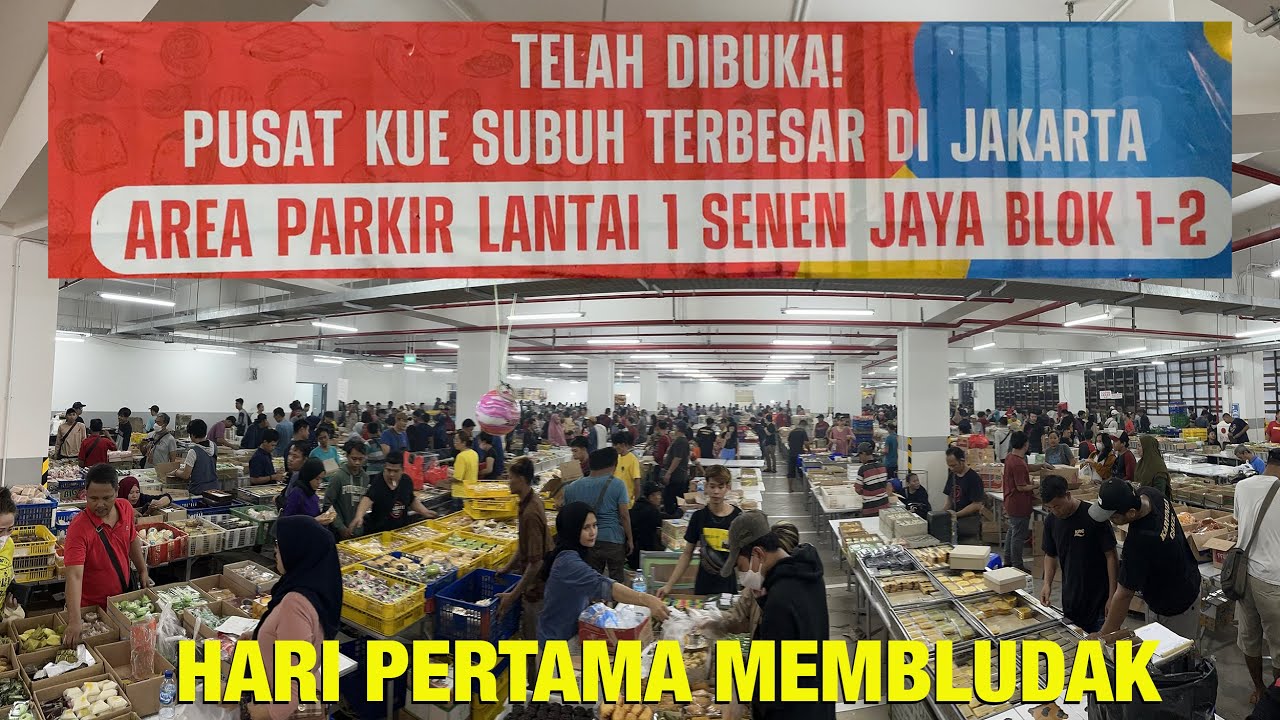 PERDANA, PASAR KUE SUBUH SENEN PINDAH LOKASI, BANYAK PEMBELI KEBINGUNGAN #wibikembara #enjoyjakarta