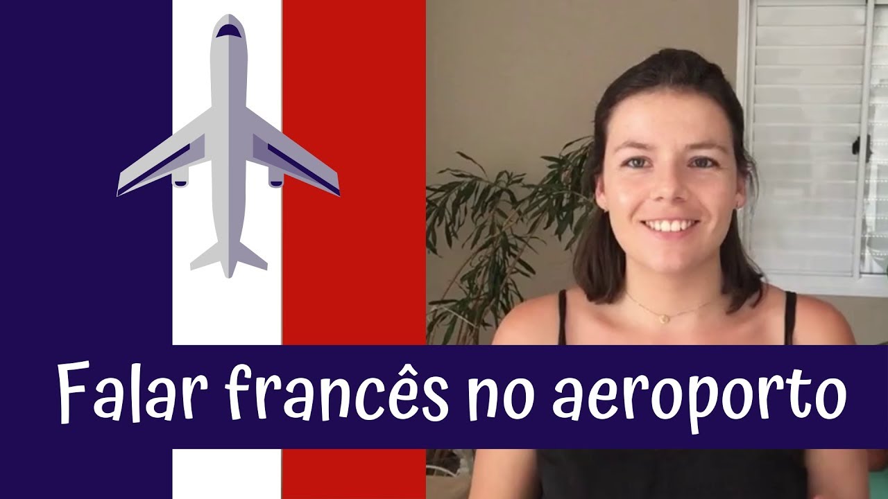 FRANCÊS NO AEROPORTO