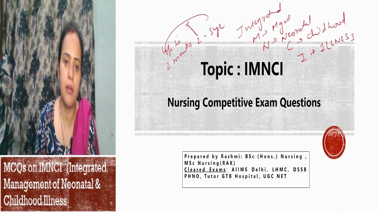 Nursing competitive exam MCQs on IMNCI :Integrated Management of Neonatal and Childhood| IMNCI MCQs