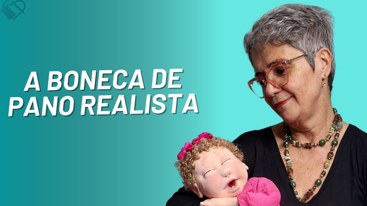 #35 | Programa Bonecando | A boneca de pano Realista | Isildinha Calvo