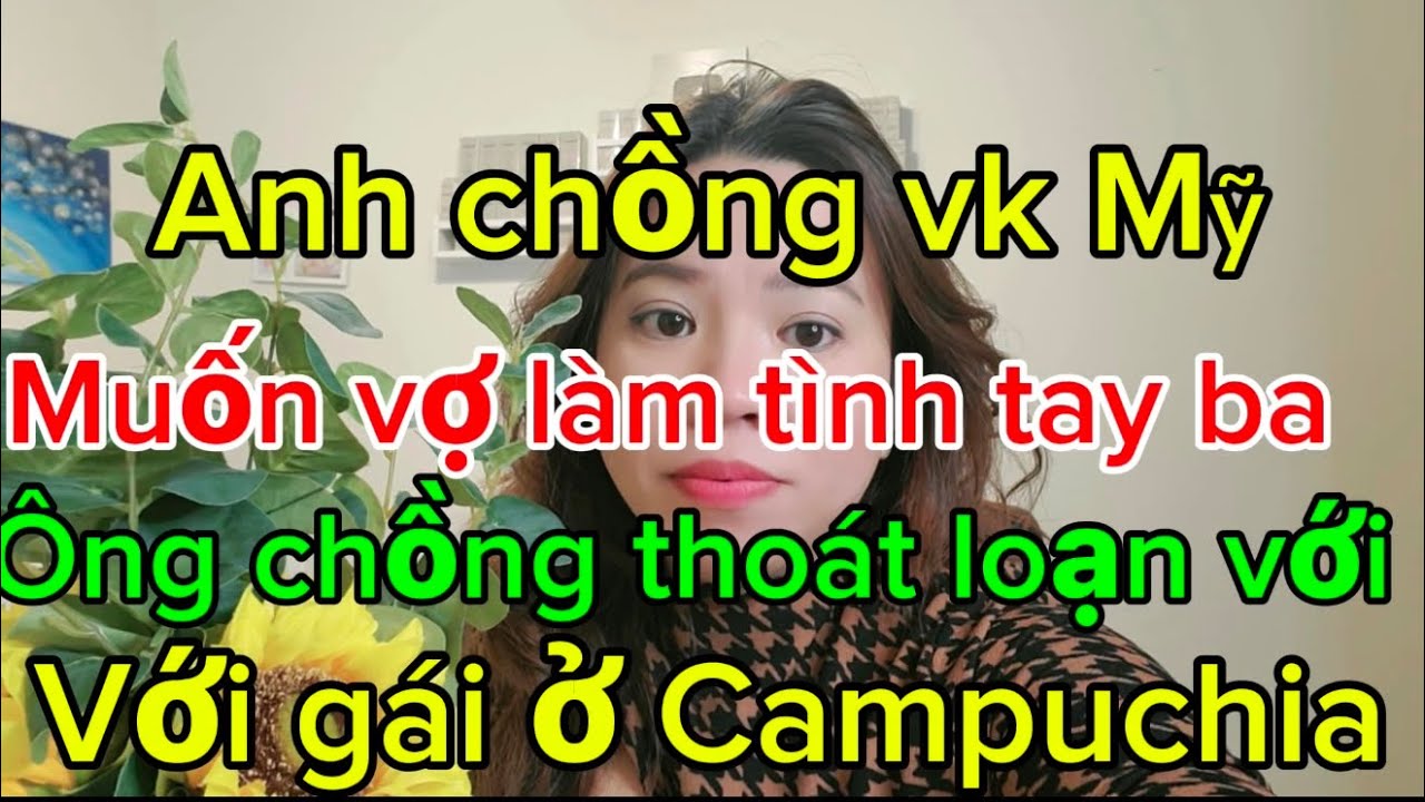 Không khéo mang bệnh thé kỷ chị ơi. ông chồng vk Mỹ muốn làmtinh tay ba với vợ và pn lạ