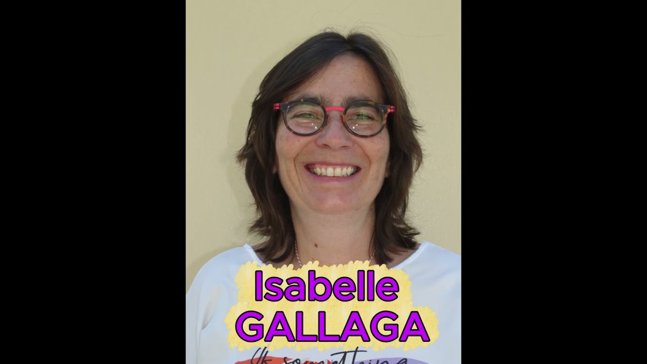 Présentation d'Isabelle GALLAGA notre tête de liste
