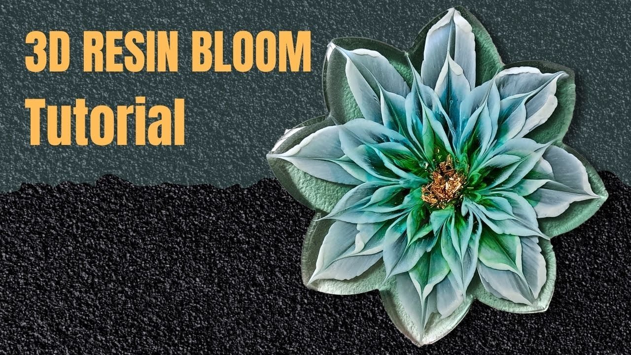 3D RESIN BLOOM Tutorial - Double Layers Advanced Technique