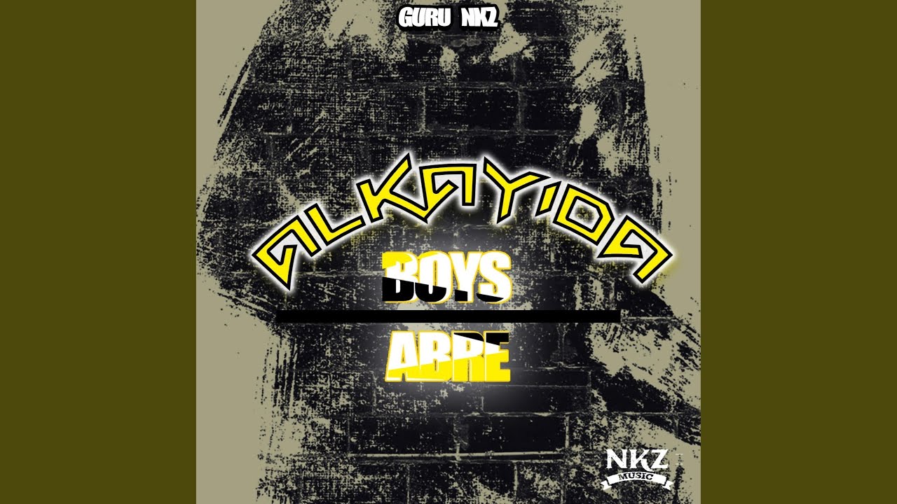 Alkayida (Boys Abre)