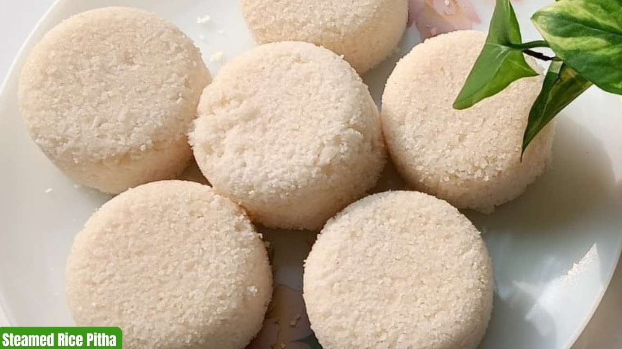 A Healthy Recipe: Steamed Rice Pitha/ভাপত দিয়া  পিঠা