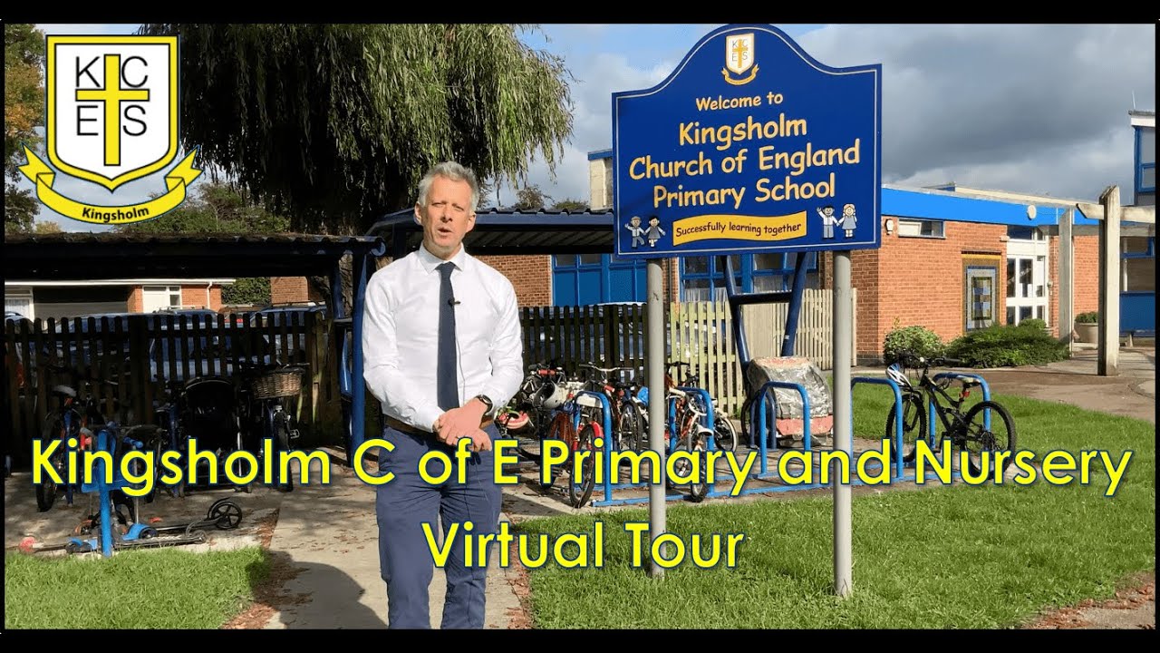 Kingsholm C of E Primary and Nursery Virtual Tour