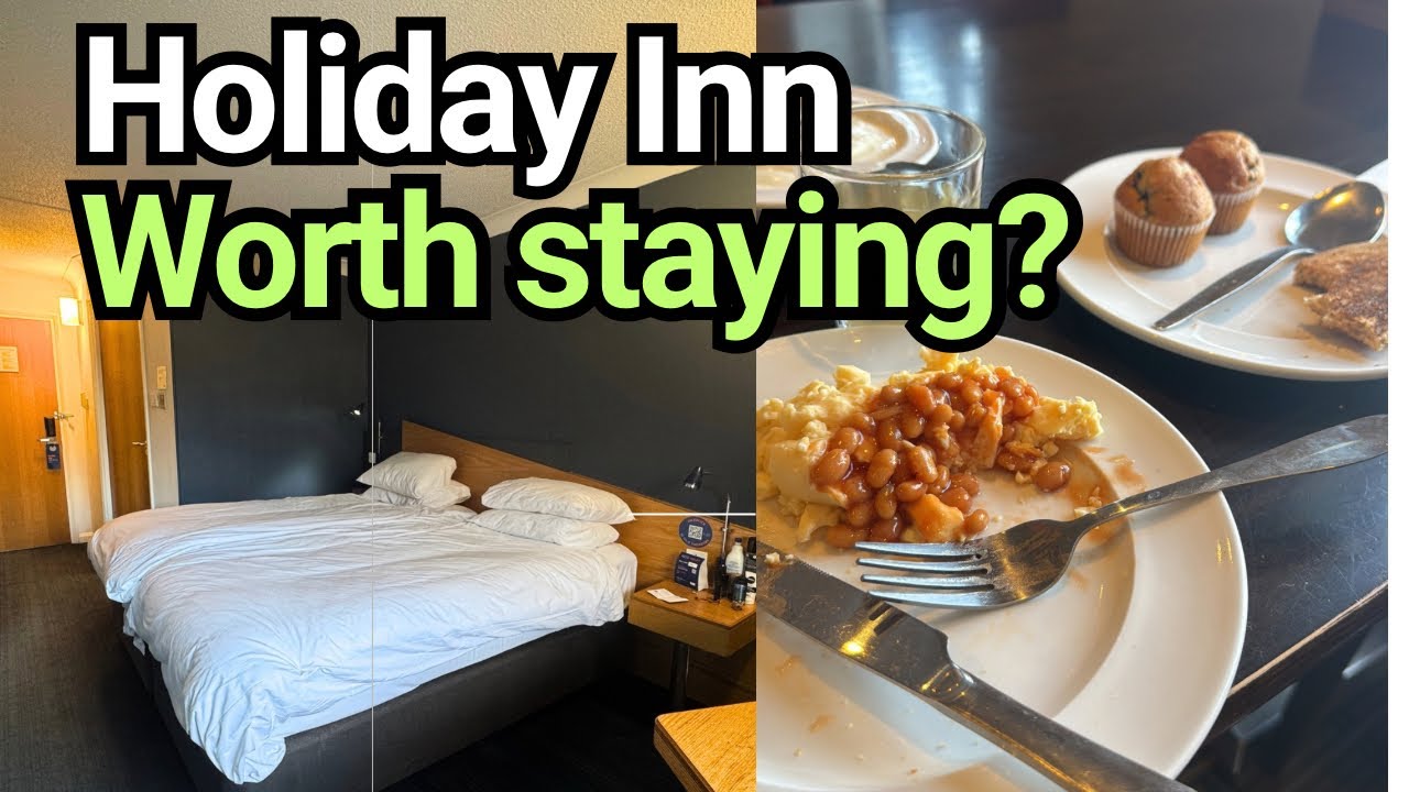 Holiday Inn room tour and breakfast review in UK