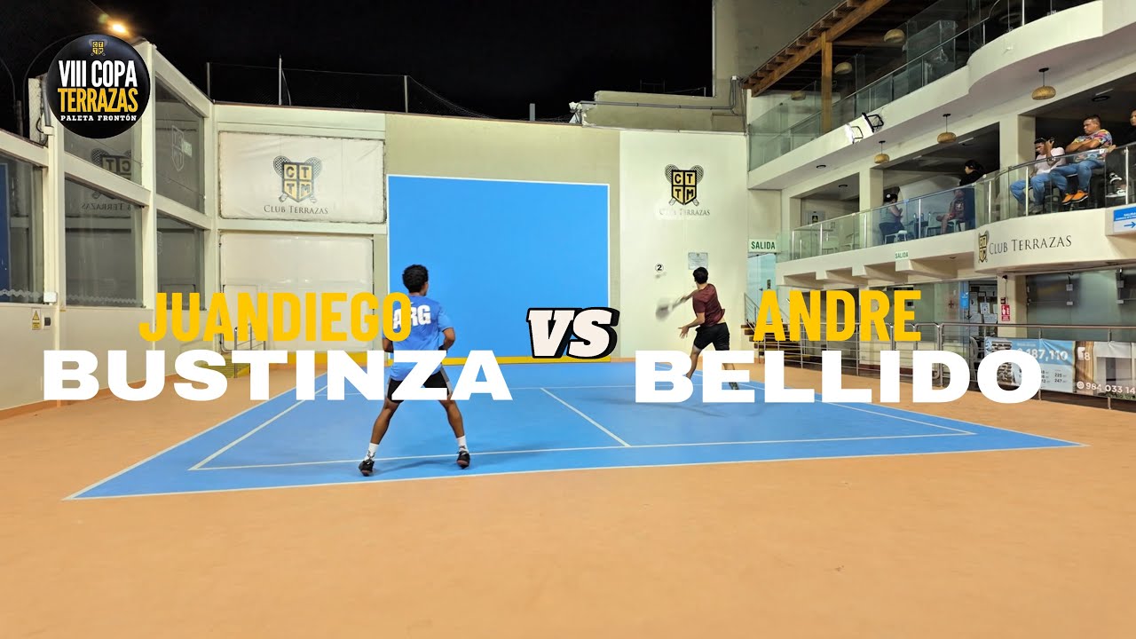 VIII Copa Terrazas 2025, Andre Bellido VS Juandiego Bustinza             