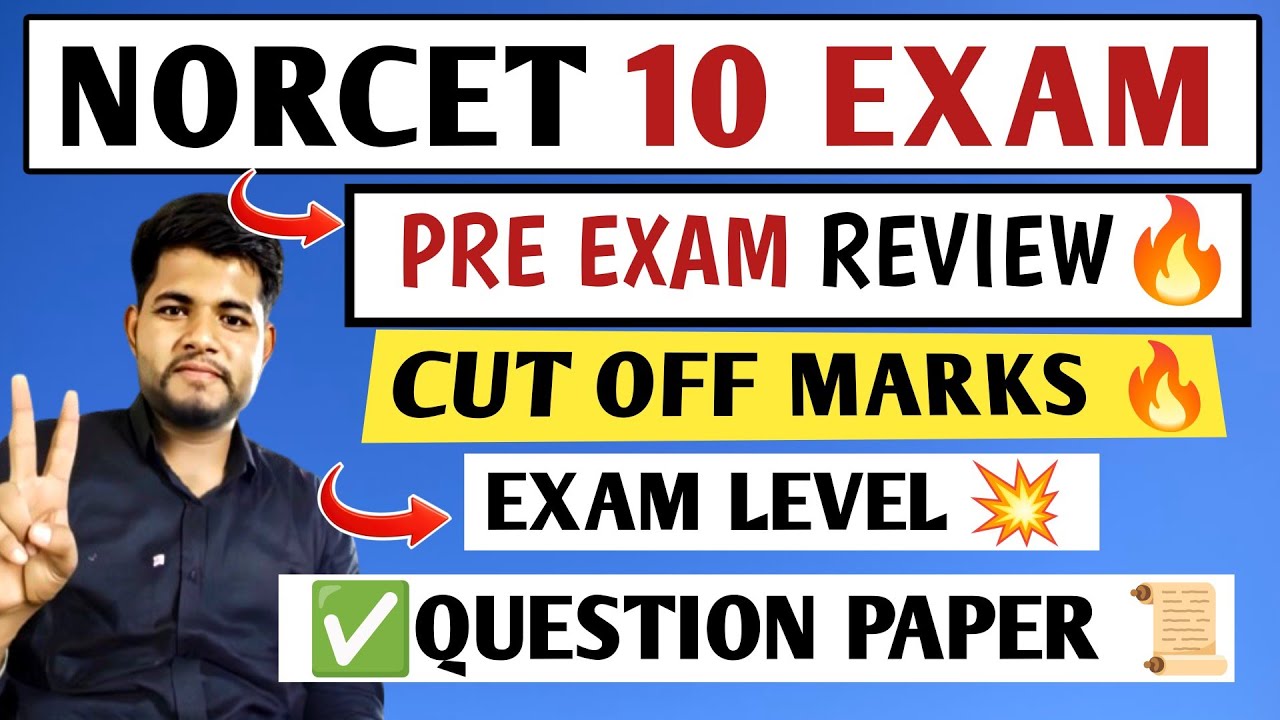 NORCET 10 EXAM ANALYSIS 🔥 NORCET 10 EXPECTED CUT OFF 2026 🔴  NORCET 10 PRE EXAM REVIEW