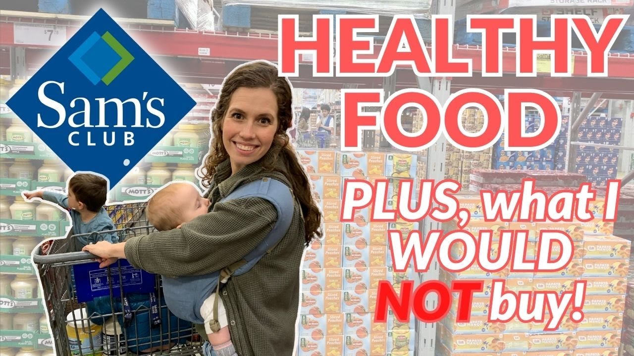 Healthy Finds at Sam's Club | Healthy Grocery Haul Family of 5