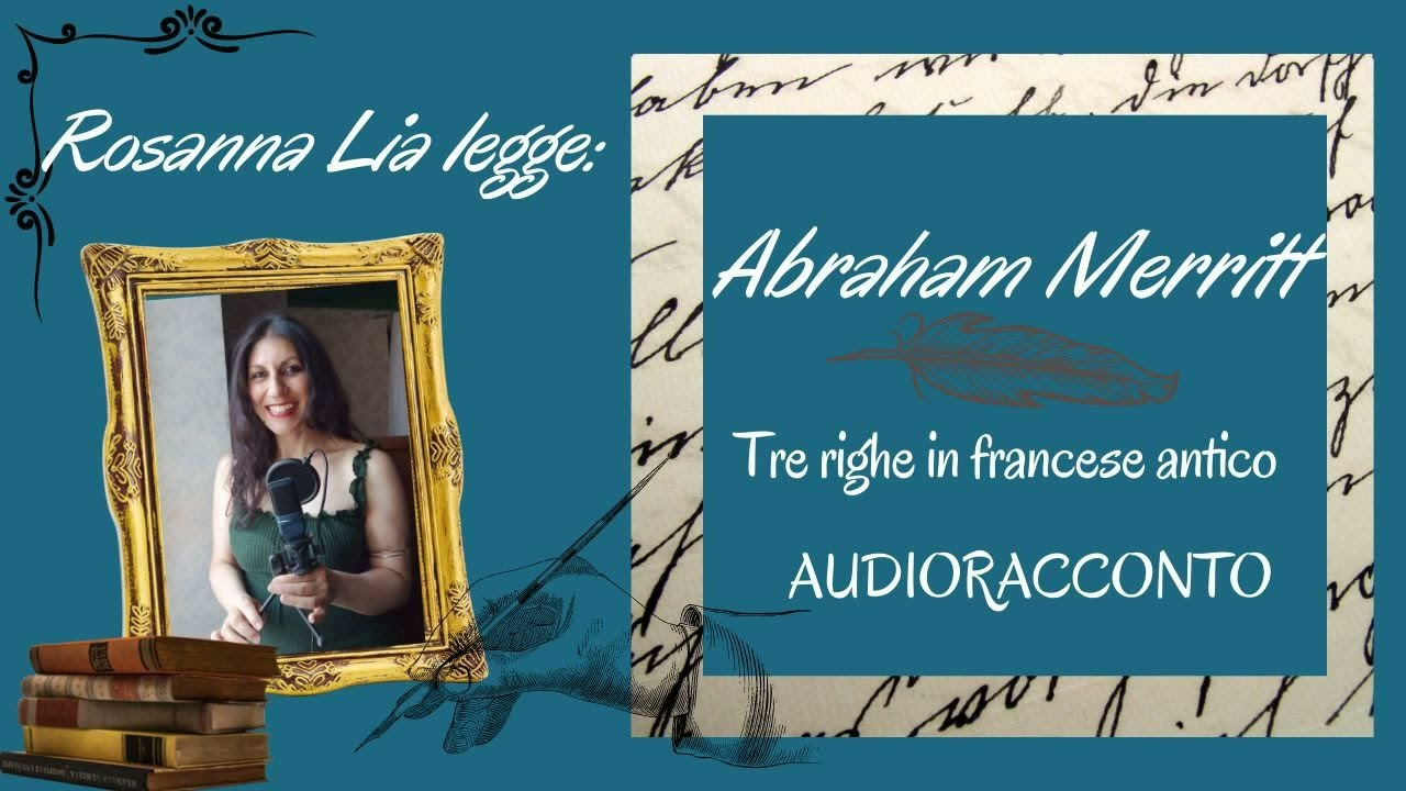 Abraham Merritt  Tre righe in francese antico  Audioracconto