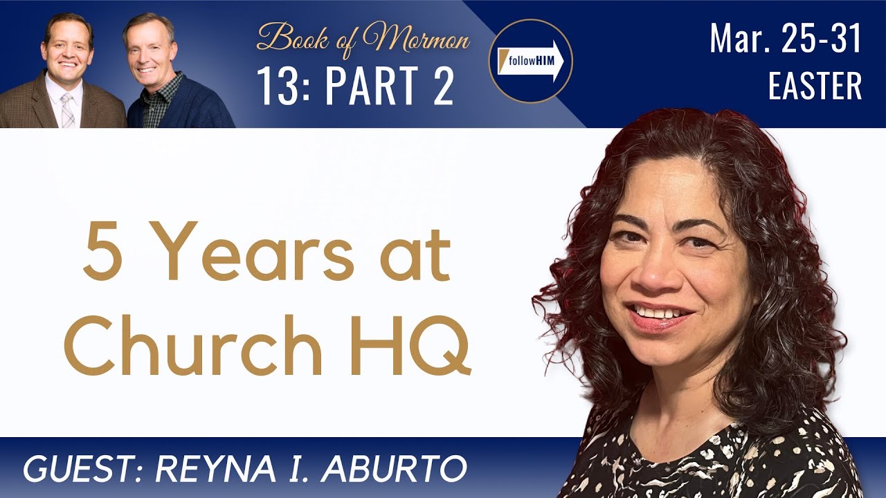 Easter Part 2 • Sister Reyna I. Aburto • Mar 25 - Mar 31 • Come Follow Me