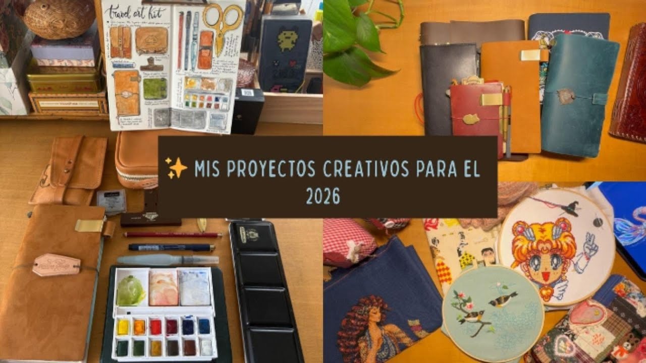 Plan y proyectos creativos para el 2026 | 🧵Arte textil, 🎨 pintura y ✍️  journaling