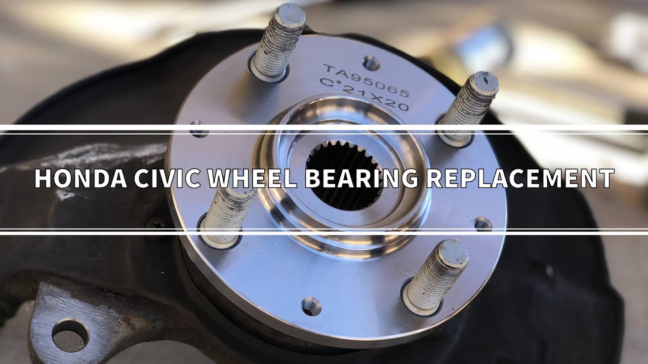 How To Replace Front Wheel Bearing Honda Civic 1992-2000