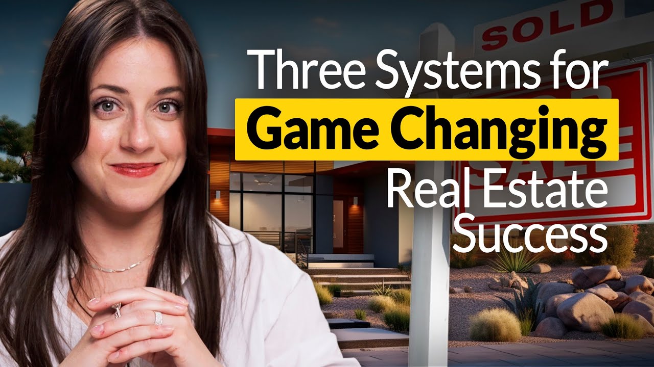 The 3 Systems You Need to Grow Your Real Estate Business (Without Overworking)