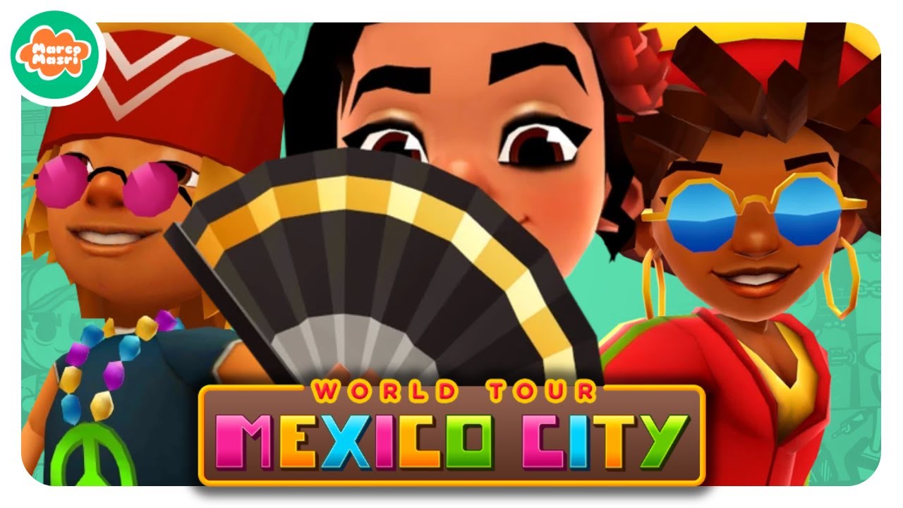 🌵 Subway Surfers Mexico City 2014 (Remastered) 🔔
