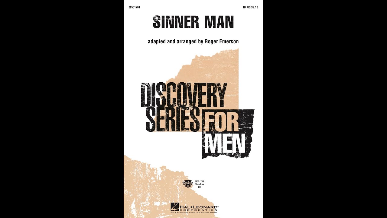 Sinner Man (TB Choir) - Adapted and Arranged by Roger Emerson