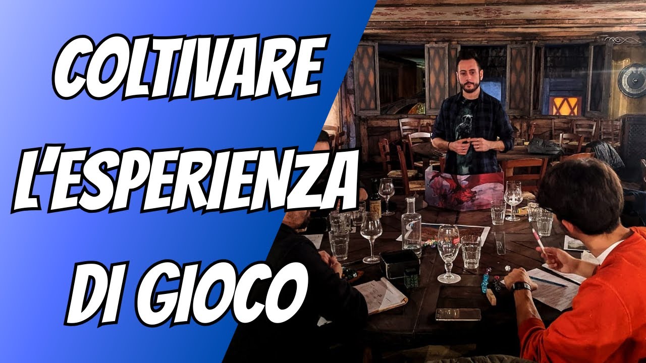 Coltivare l’esperienza di gioco