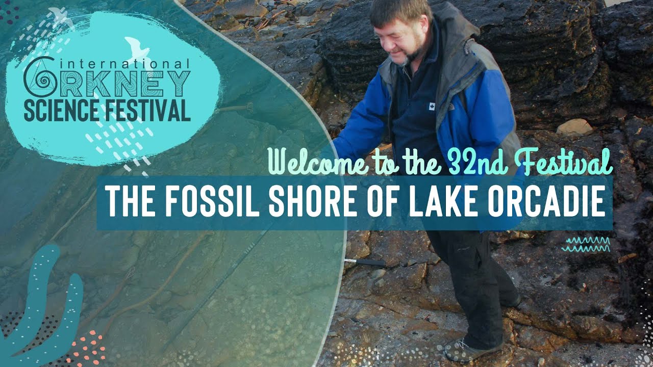 THE FOSSIL SHORE OF LAKE ORCADIE