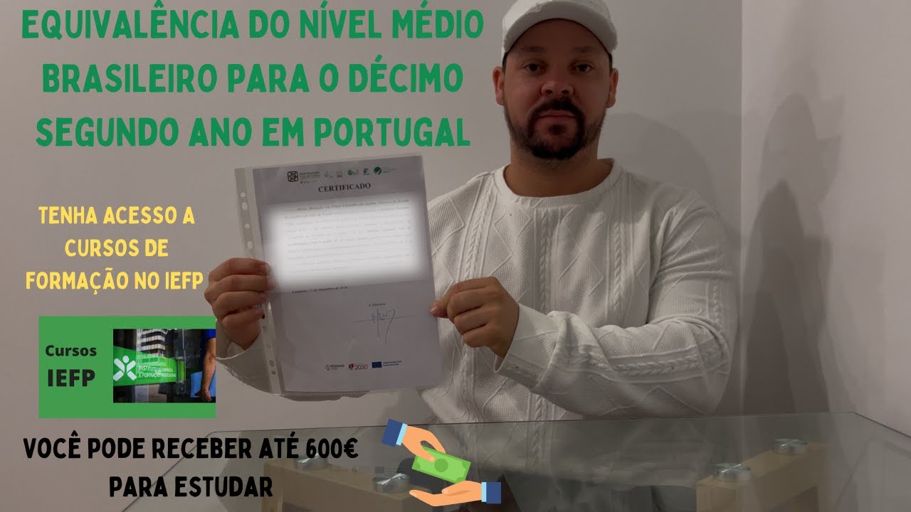 COMO FAZER A EQUIVALÊNCIA DO NíVEL MÉDIO EM PORTUGAL 🇵🇹