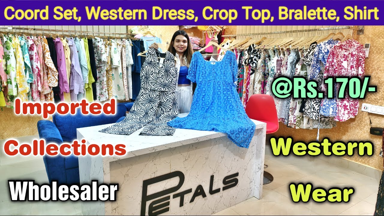 Imported Western Dress, Coord Set, Crop Top, Shirts, Cotton Dress, Bralette Wholesaler in Kolkata
