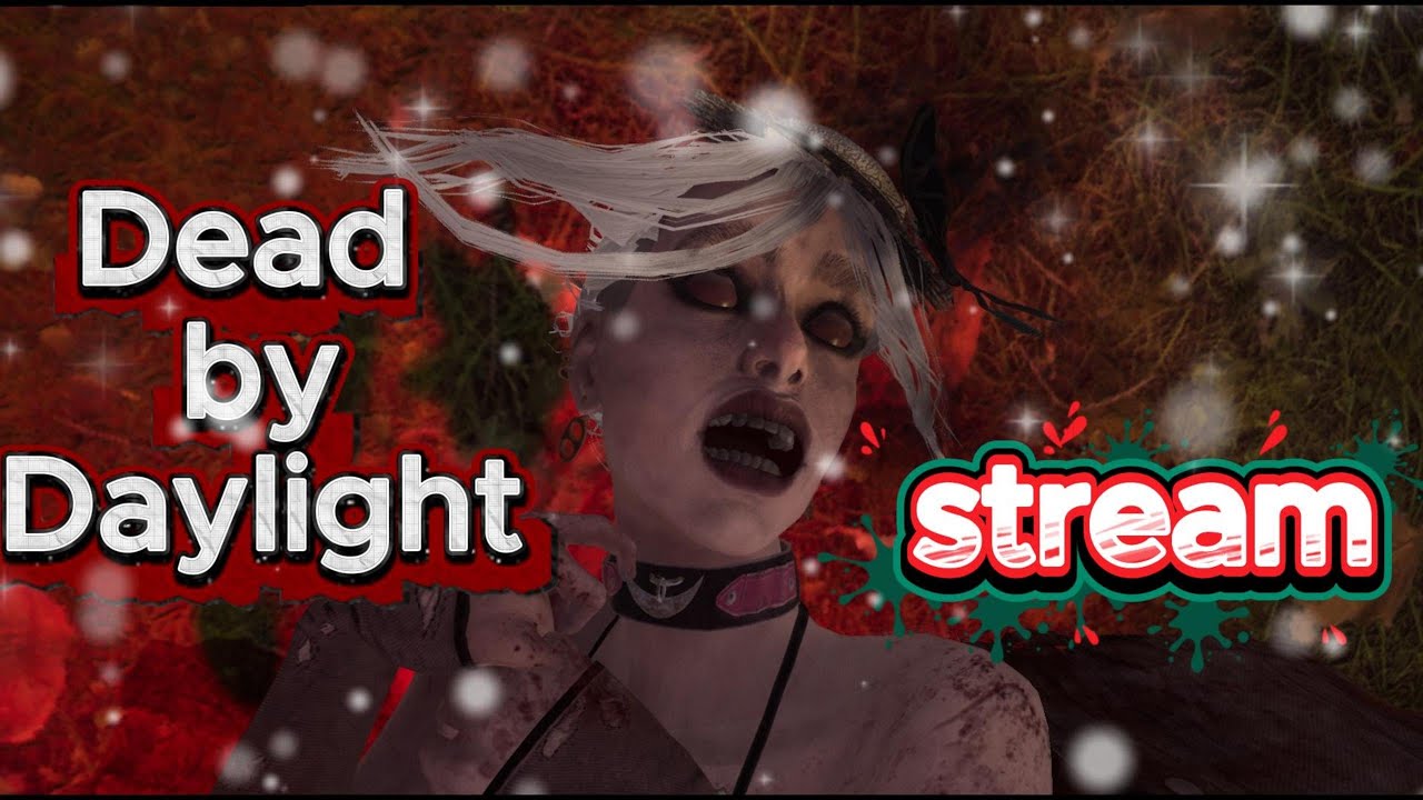 DBD. Ночной стрим 2vs8