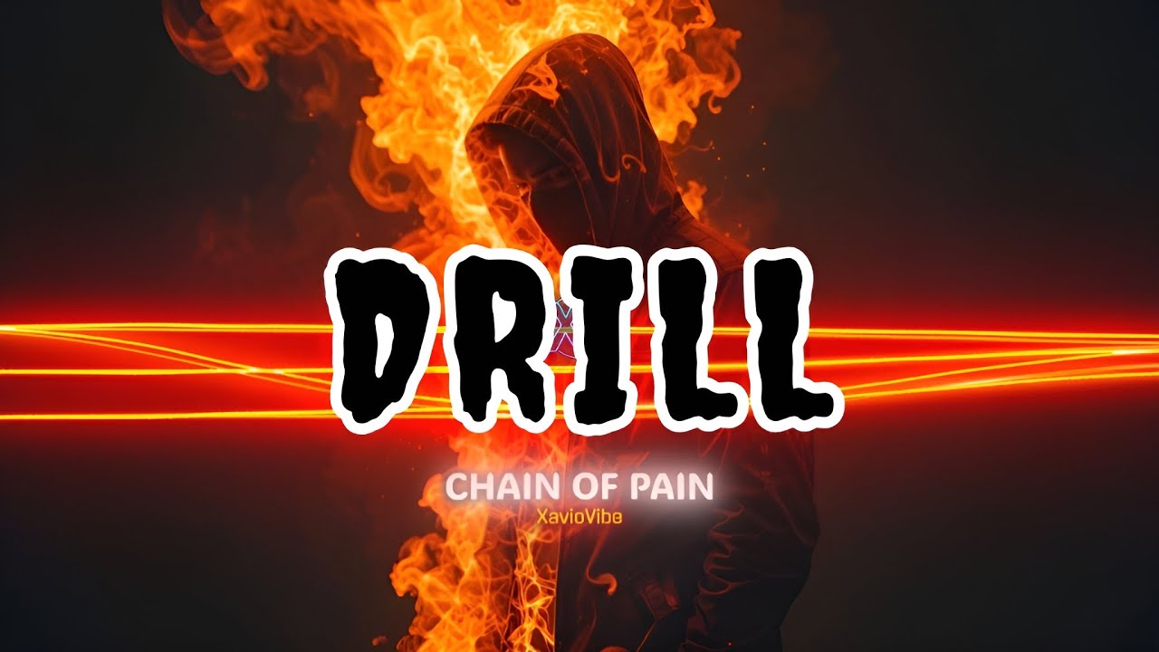 Chain of Pain - Raw Drill Anthem | XavioVibe