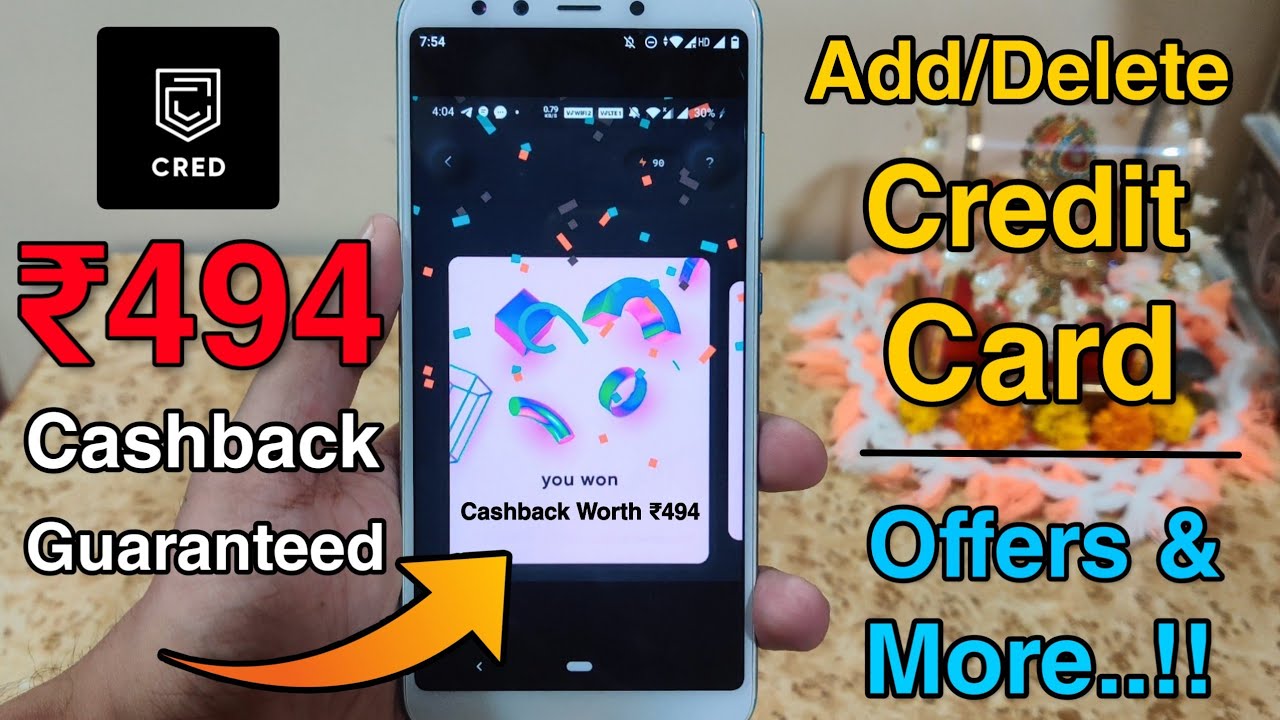 How To Get Cashback Using Cred App? Add/Delete Credit Card + upto ₹1000 Cashback On Each Payment