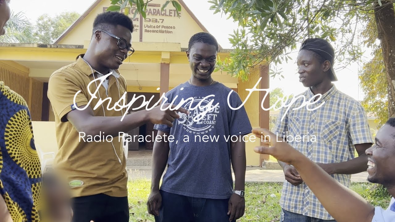 Radio Paraclete, a new voice in Liberia | Full Video | Inspiring Hope
