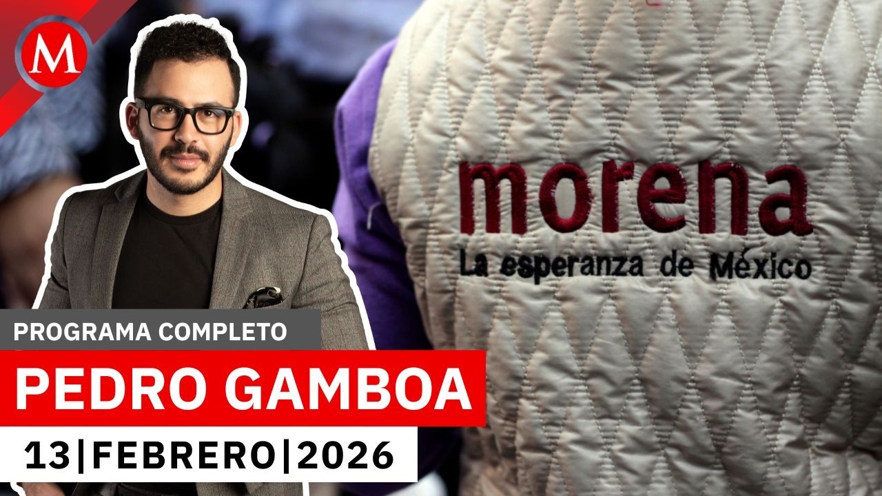 Candidatos de Morena en elecciones se darán por encuestas | Pedro Gamboa, 13 de febrero de 2026