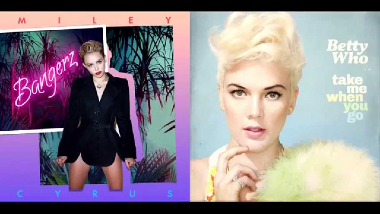Wrecking All Of You (Betty Who vs. Miley Cyrus) [Mashup]