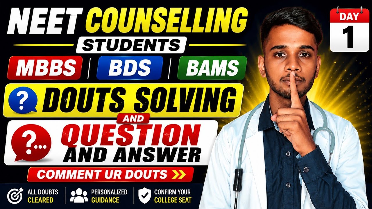 NEET Counselling 2026 LIVE | MBBS, BDS & BAMS Doubts Solving | Q&A Day 1 | Comment Your Doubts