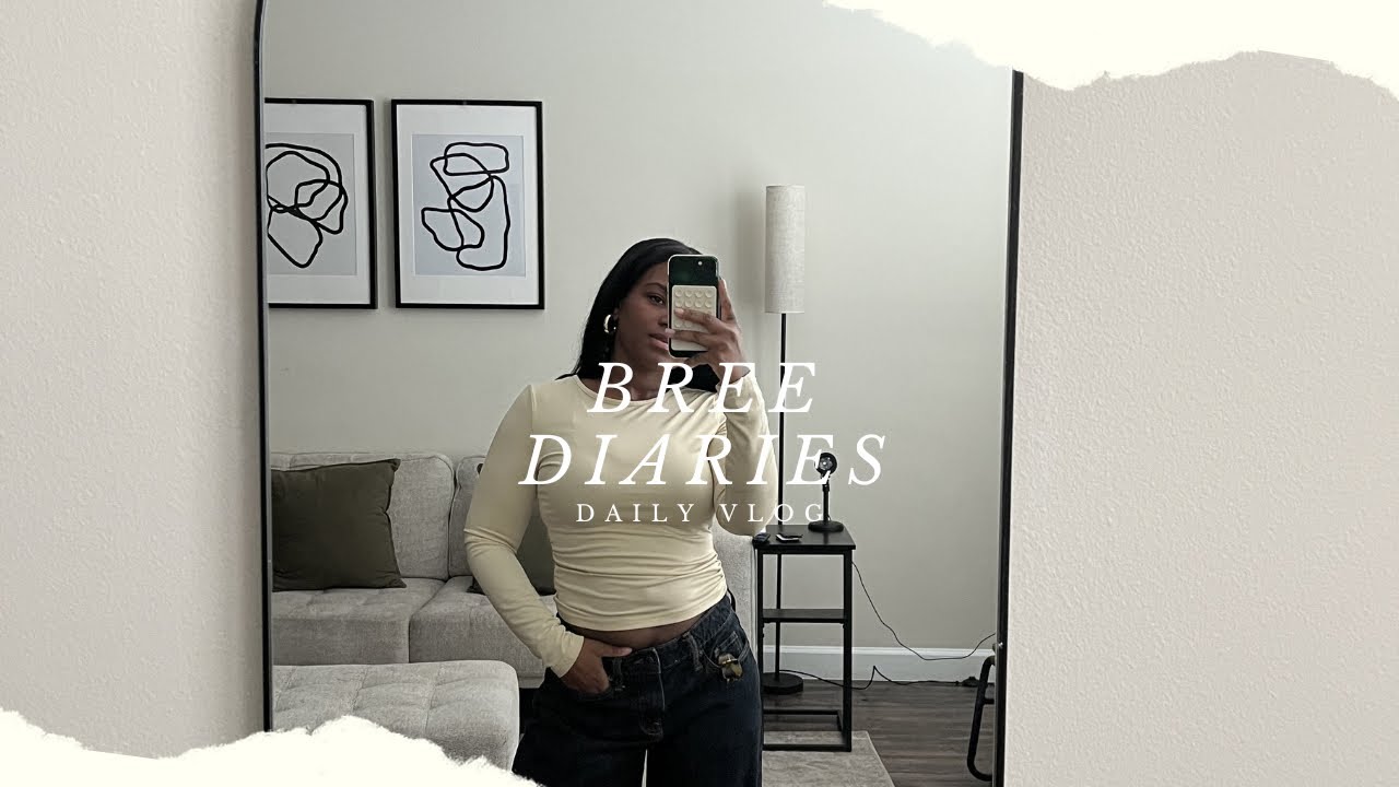 Starting over at 30  | Bree Diaries Ep. 3 . 