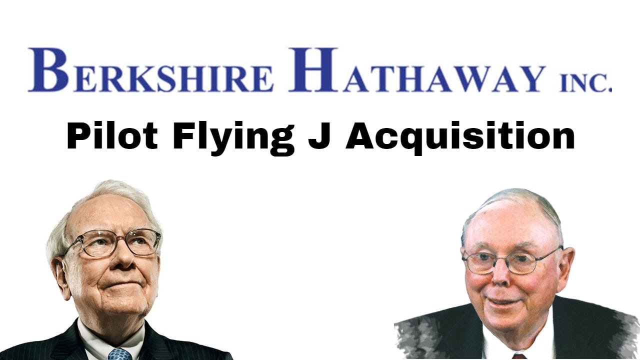 Pilot Flying J Acquisition Makes Sense to Berkshire Hathaway