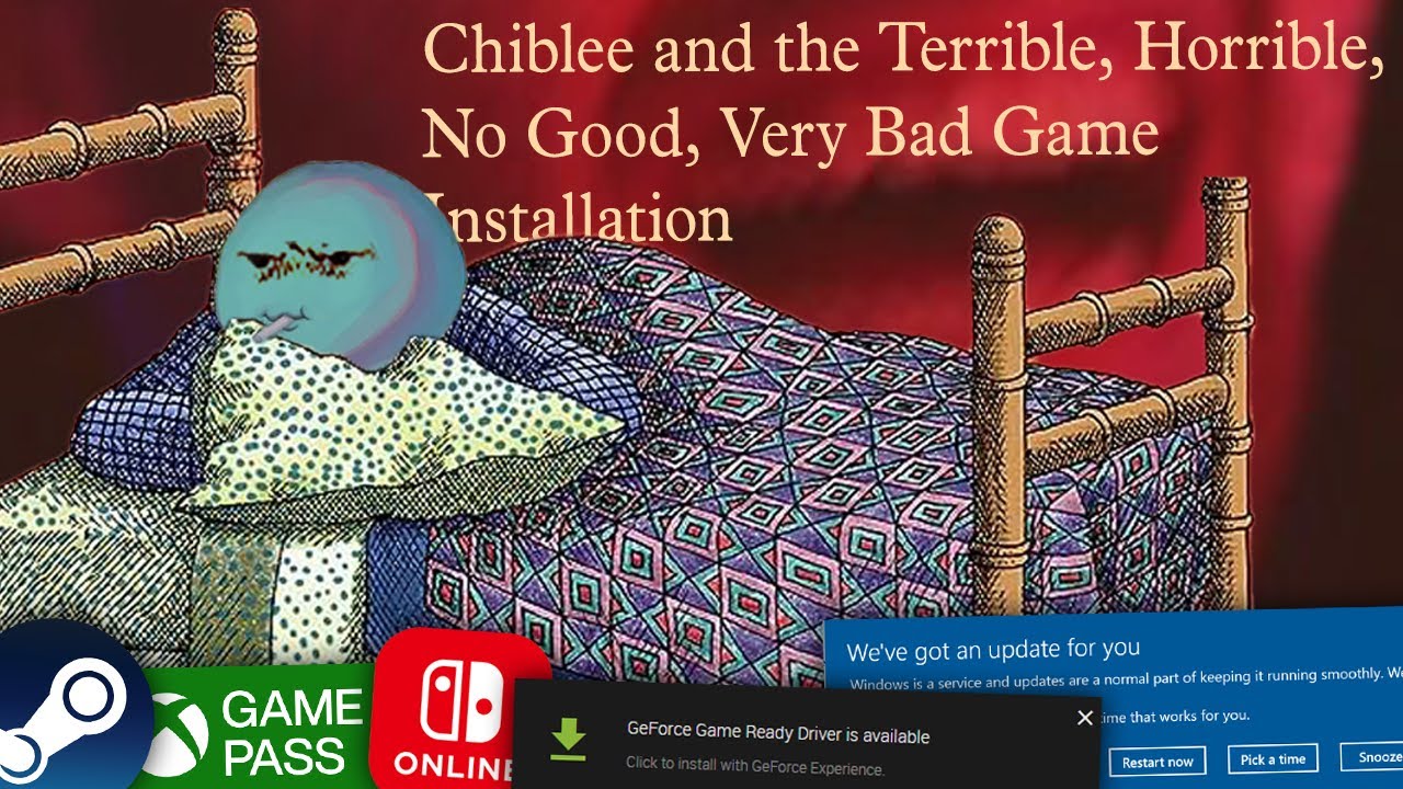 Chiblee's Terrible, No Good Game Install