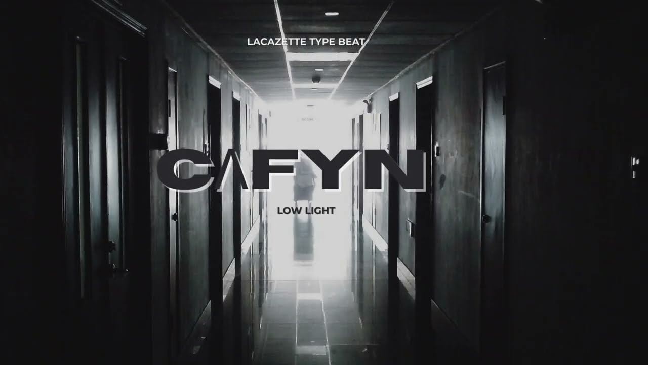 Lacazette Type Beat – „LOW LIGHT“ | Dark Minimal Trap 2026 | CΛFYN