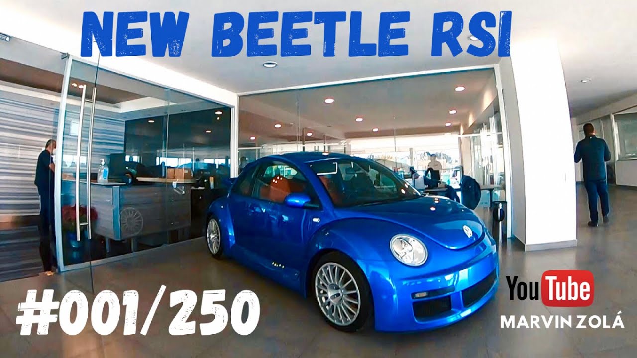 [New Beetle RSI #001/250].