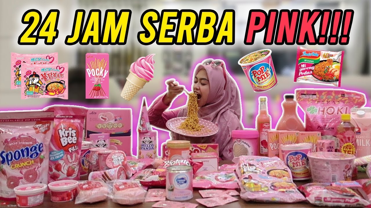24 JAM MAKAN YANG WARNA PINK TERBANYAK SEINDONESIA!!!