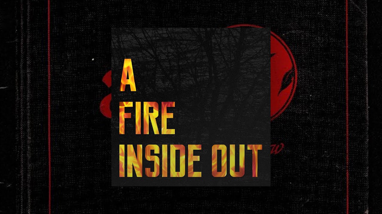 A Fire Inside Out - Reviewing Sing The Sorrow