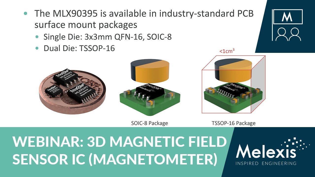 Webinar: 3D Magnetic Field Sensor IC (Magnetometer)