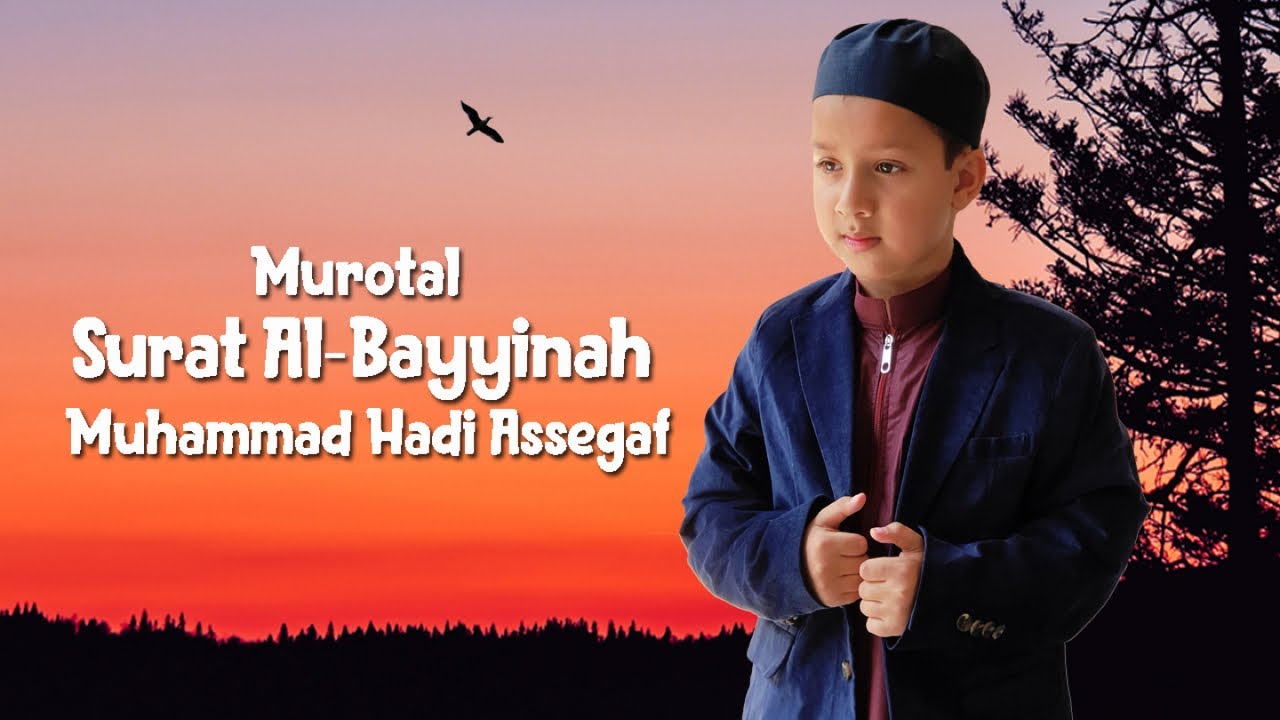 Di Rumah Aja Sambil Ngaji -  Surat Al Bayyinah