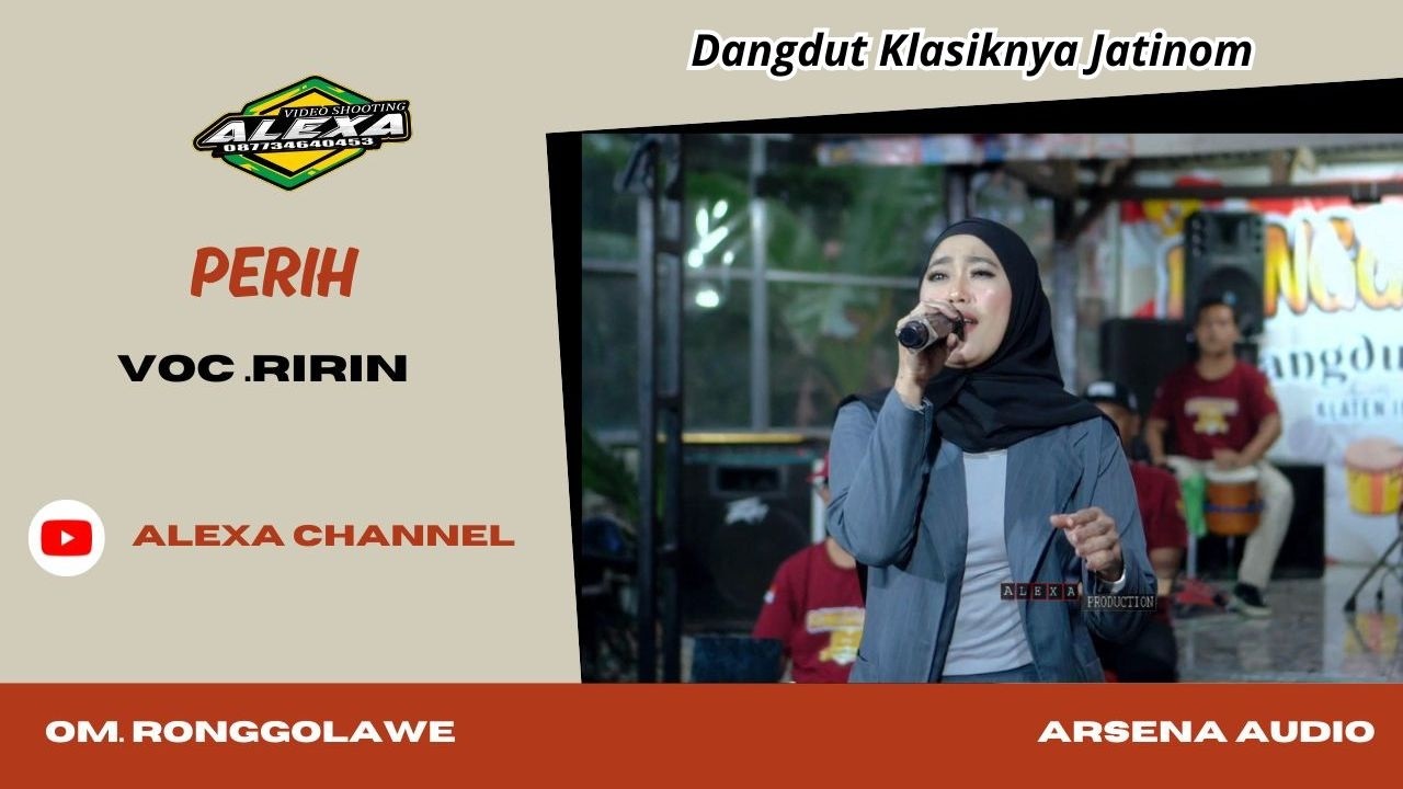 PERIH // VOC RIRIN // OM RONGGOLAWE
