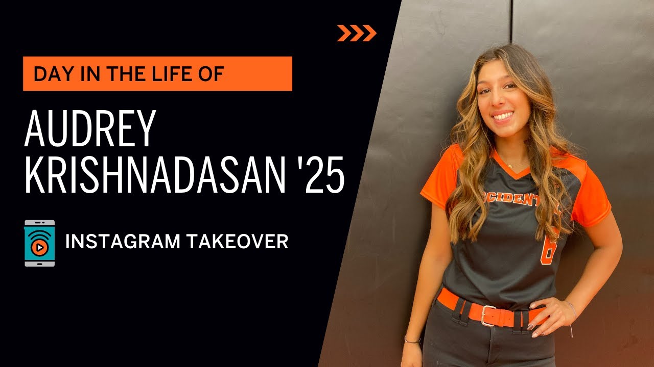 Day in the Life of Audrey Krishnadasan '25 (Instagram Takeover)