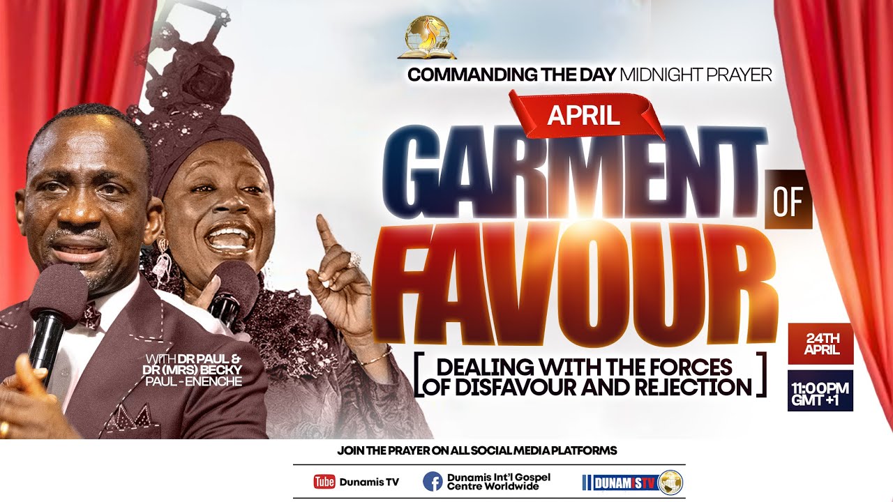 COMMANDING THE DAY MID NIGHT PRAYER || GARMENT OF FAVOUR || 24-04-2025